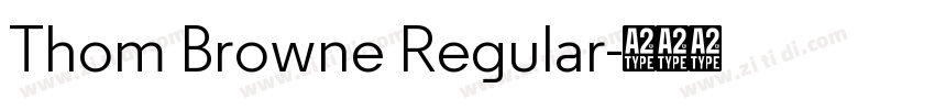 Thom Browne Regular字体转换